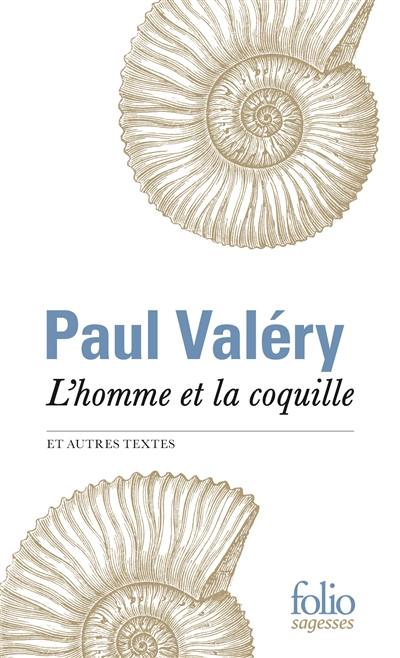 L'homme et la coquille : et autres textes