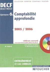 Comptabilité approfondie, DECF, DESCF-MSTCF épreuve n° 6 : entraînement et cas corrigés