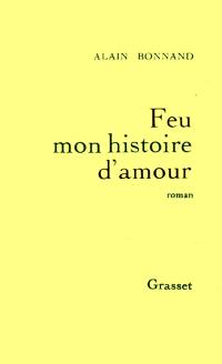 Feu mon histoire d'amour