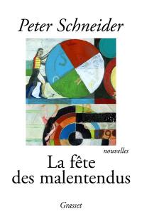 La fête des malentendus