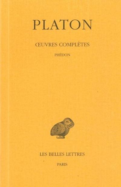 Oeuvres complètes. Vol. 4-1. Phédon