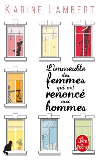 L'immeuble des femmes qui ont renoncé aux hommes