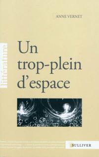 Un trop-plein d'espace