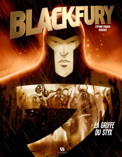 Blackfury. Vol. 1. La griffe du Styx