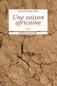 Une saison africaine