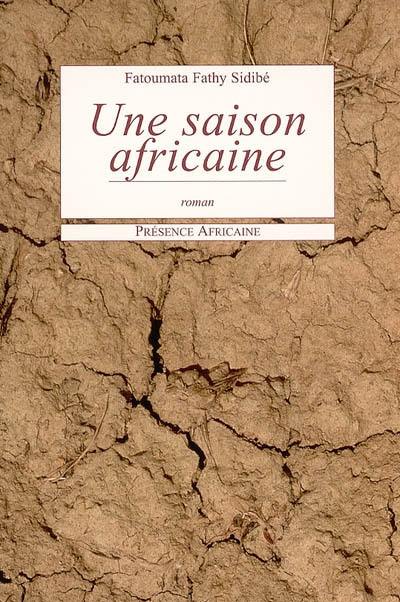 Une saison africaine