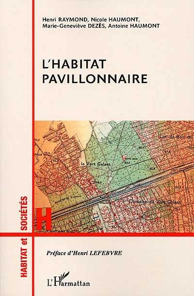 L'habitat pavillonnaire