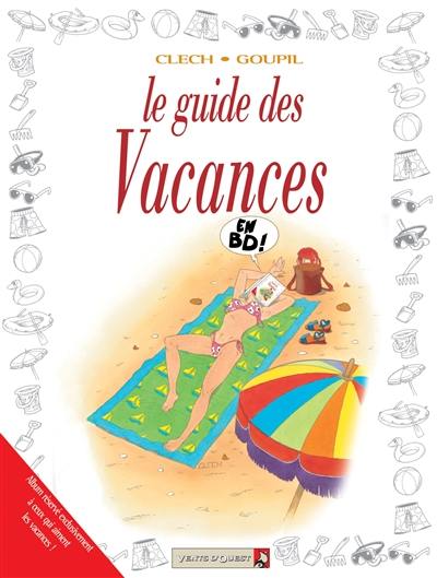 Le guide des vacances en BD