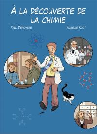 A la découverte de la chimie