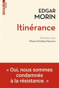 Itinérance : entretien avec Marie-Christine Navarro