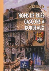 Noms de rues gascons à Bordeaux