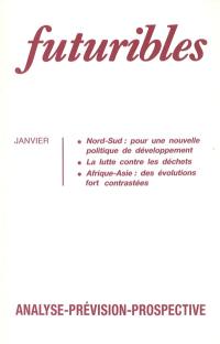 Futuribles 172, janvier 1993. Nord-Sud : pour une nouvelle politique de développement : La lutte contre les déchets