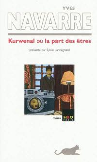 Kurwenal ou La part des êtres