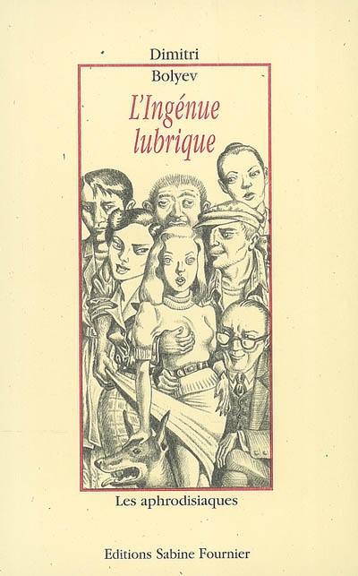 L'ingénue lubrique