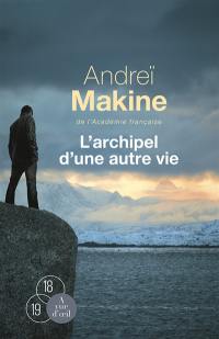 L'archipel d'une autre vie