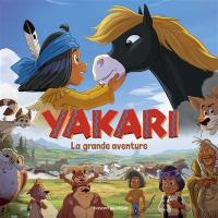 Yakari : la grande aventure