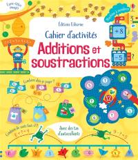 Cahier d'activités : additions et soustractions