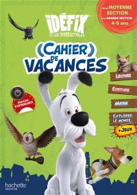 Idéfix, de la moyenne section à la grande section, 4-5 ans : cahier de vacances