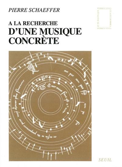 A la recherche d'une musique concrète