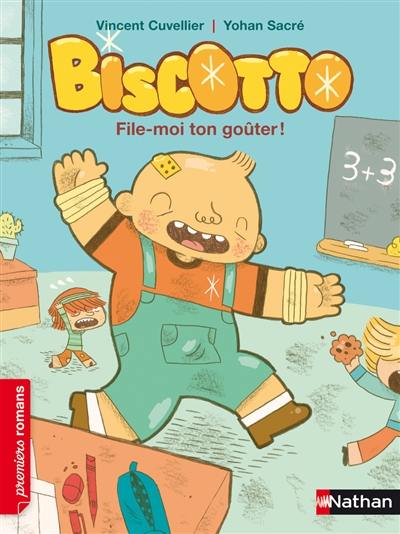 Biscotto. Vol. 2. File-moi ton goûter !