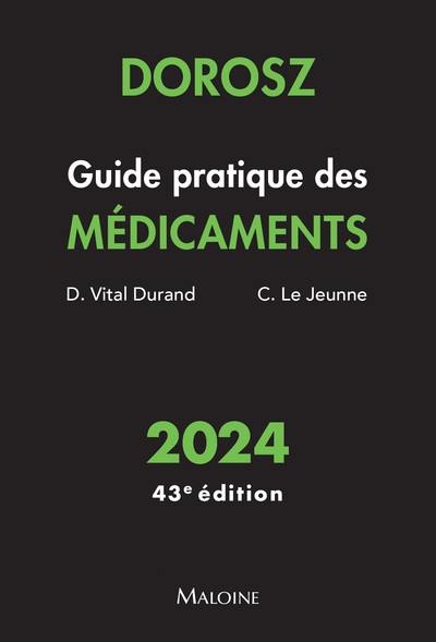 Guide pratique des médicaments : 2024