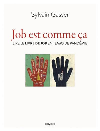 Job est comme ça : lire le livre de Job en temps de pandémie