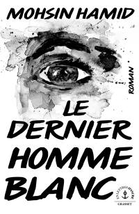 Le dernier homme blanc