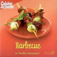 Barbecue en toutes occasions