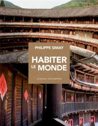 Habiter le monde