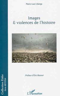 Images & violences de l'histoire