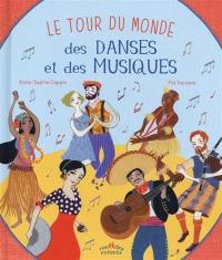 Le tour du monde des danses et des musiques