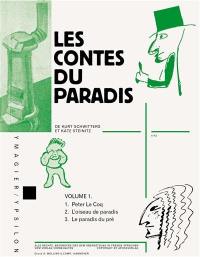 Les contes du paradis. Vol. 1