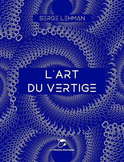 L'art du vertige : essais