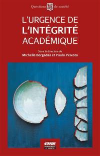 L'urgence de l'intégrité académique