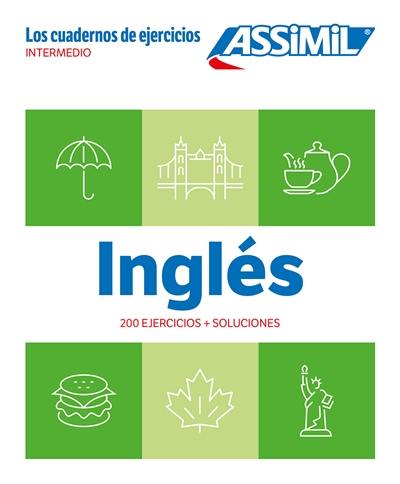 Inglés : intermedio : 200 ejercicios + soluciones