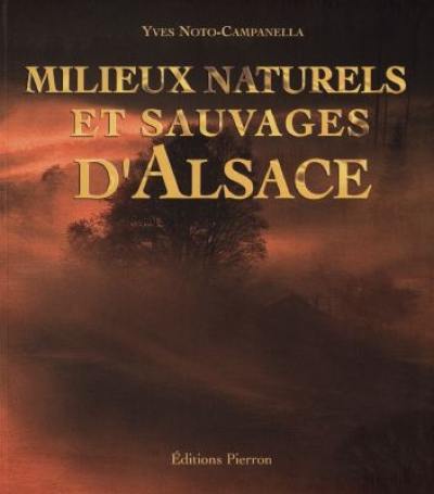 Milieux naturels et sauvages d'Alsace