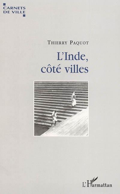 L'Inde, côté villes