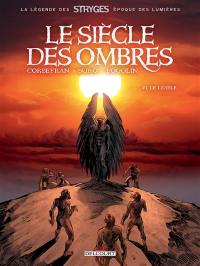 Le siècle des ombres. Vol. 6. Le diable