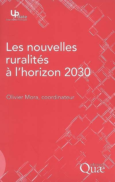 Les nouvelles ruralités à l'horizon 2030