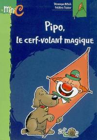 Pipo, le cerf-volant magique