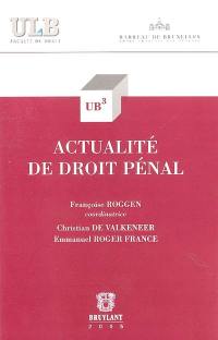 Actualité de droit pénal