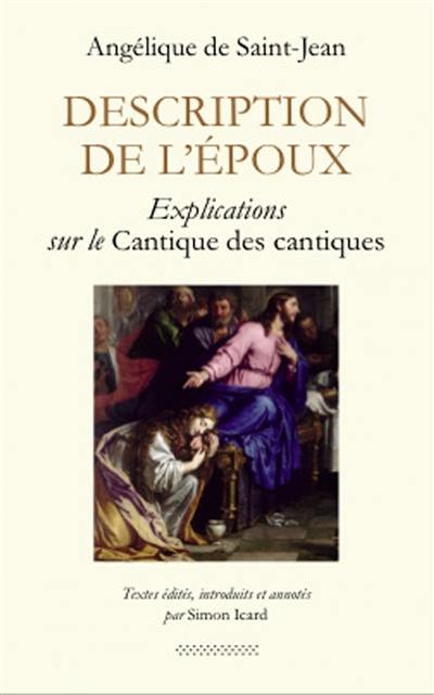 Description de l'époux : explications sur le Cantique des cantiques