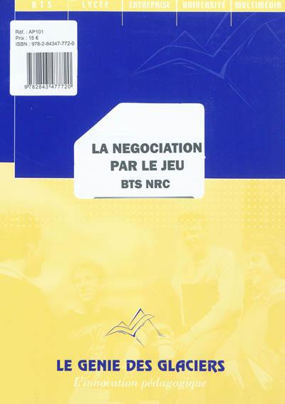 La négociation par le jeu BTS NRC