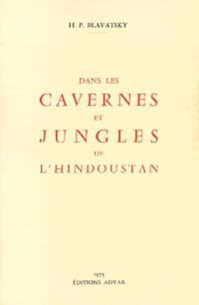 Dans les cavernes et jungles de l'Hindoustan