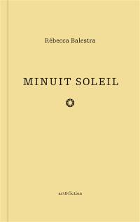 Minuit soleil : recueil