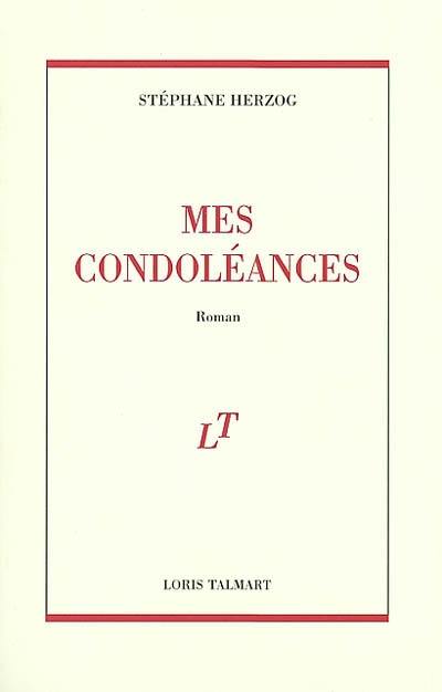 Mes condoléances