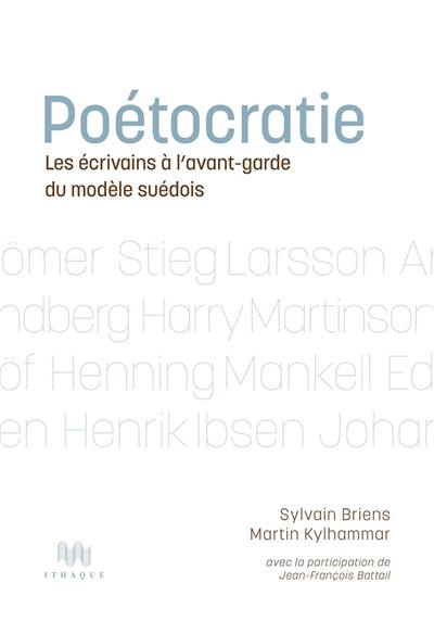 Poétocratie : les écrivains à l'avant-garde du modèle suédois