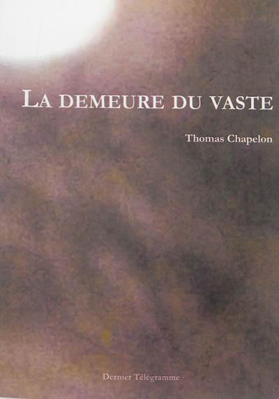 La demeure du vaste