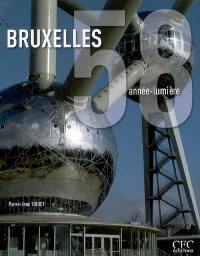 Bruxelles 58, année-lumière