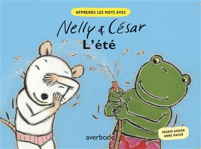 Nelly & César. L'été